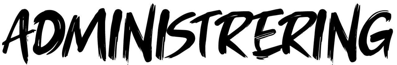 Administrering